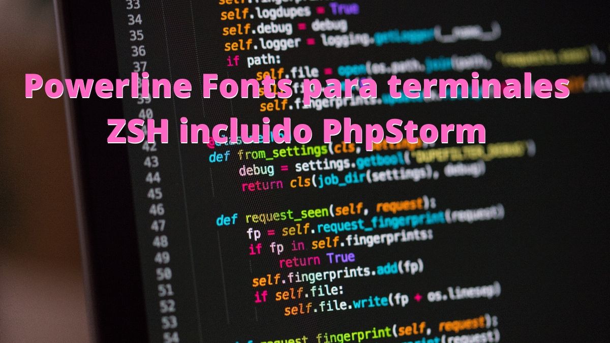 Powerline Fonts para terminales ZSH incluido PhpStorm